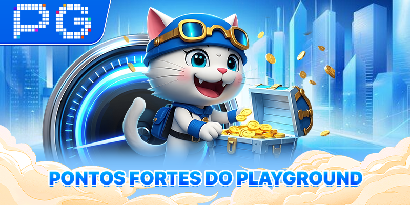 Pontos fortes do playground